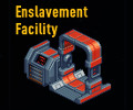 Enslavement facility 120x100.jpg